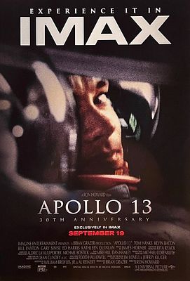 Apollo 13 30th Anniversary IMAX Mini Poster. 13x19 inches.