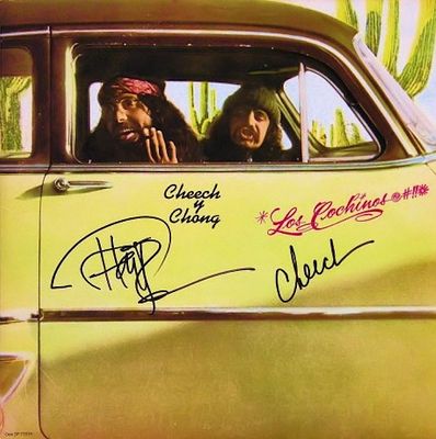 Cheech and Chong Los Cochinos@#!!* signed album. Cheech and Chong 	Los Cochinos@#!!* - 1973 
