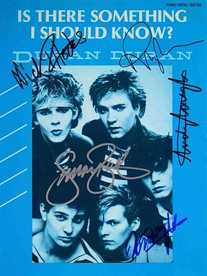 Duran Duran signed sheet music. Duran Duran Is there Something I should Know Signed sheet music 