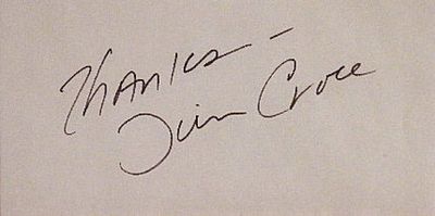 Bad Bad Leroy Brown Singer Jim Croce signature slip. Jim Croce 5 1/2 in. by 2 3/4 in. signature 