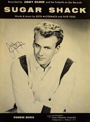 Jimmy Gilmer signed sheet music. Sugar Shack - 1962 sheet music autographed by Jimmy Gilmer.