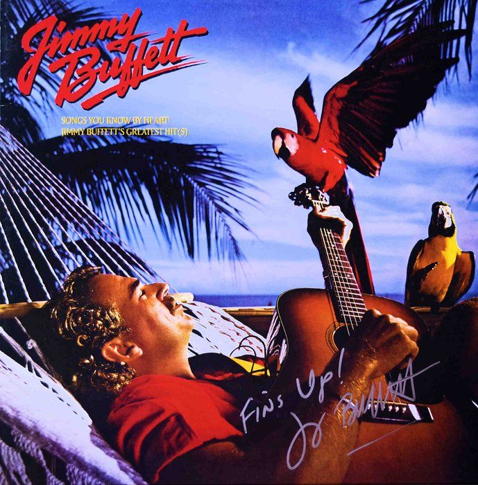 Lot 274: Jimmy Buffett Songs You Know By Heart signed album