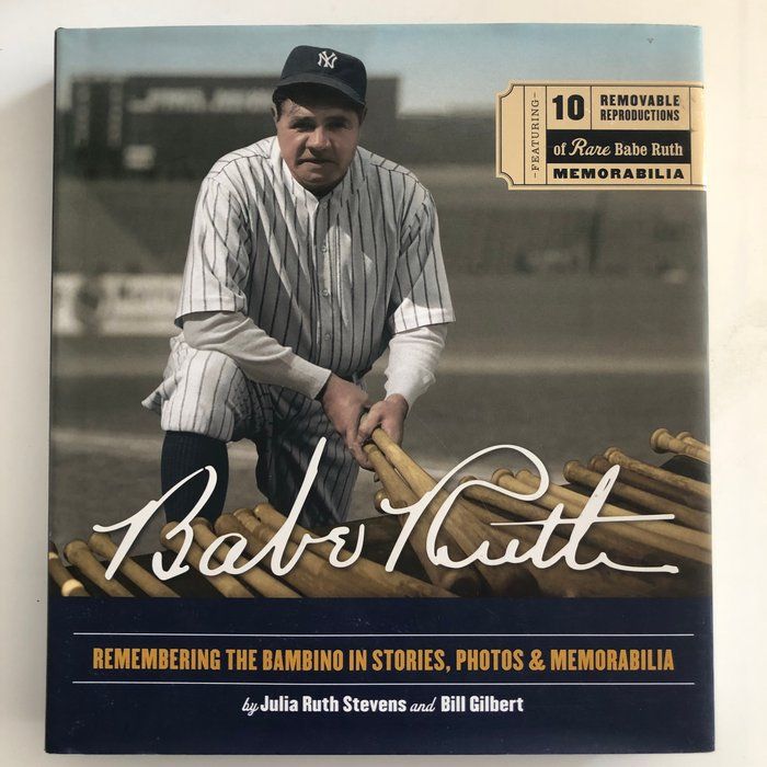 Lot 318: Babe Ruth: Remembering the Bambino in Stories signed book. GFA Authenticated