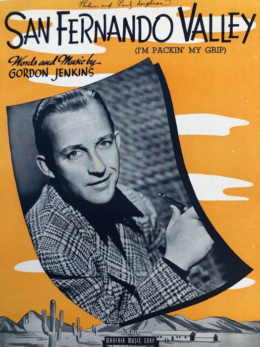 Lot 360: San Fernando Valley (I'm Packin' My Grip) sheet music
