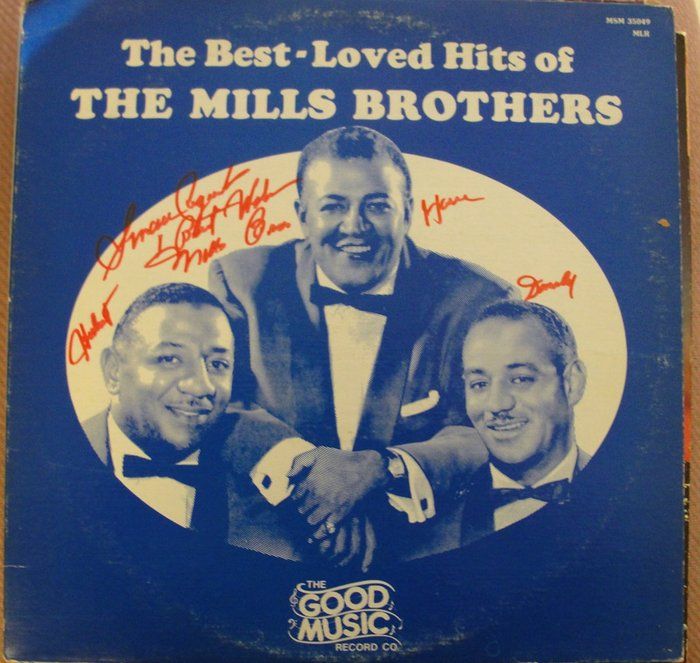 Lot 556: Very rare The Mills Brothers The Best-Loved Hits of The Mills Brothers band signed album