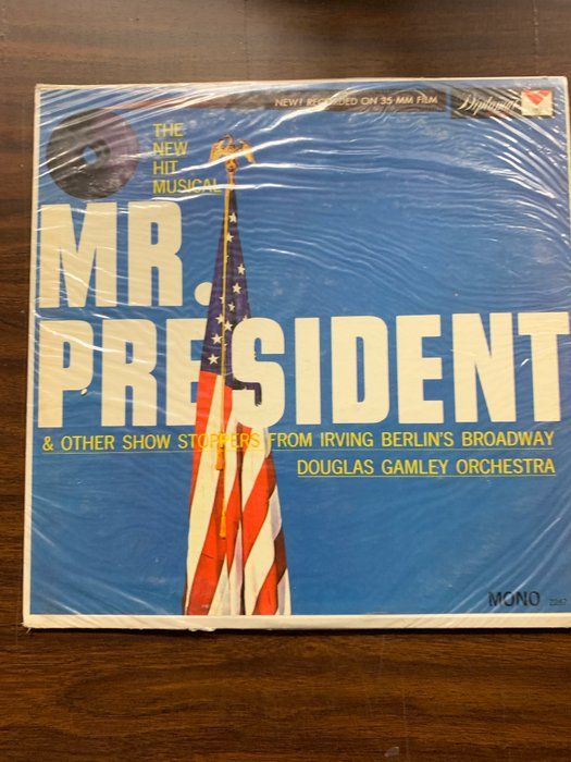 Lot 69: Douglas Gamley Orchestra ‎– Mr. President & Other Show Stoppers From Irving Berlin's Broadway – Album