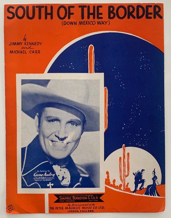 Lot 72: South Of The Border unsigned sheet music