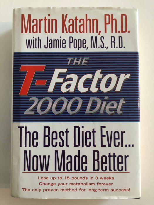 Lot 291: Martin Katahn, Ph.D The T-Factor 2000 Diet Hardcover Book