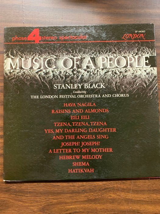 Lot 446: Stanley Black Conducting The London Festival Orchestra And Chorus – Music Of A People – Album
