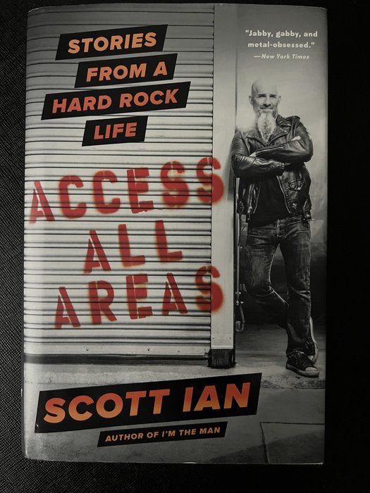 Lot 597: Access All Areas Scott Ian Anthrax Memoir Hardcover with Dust Jacket