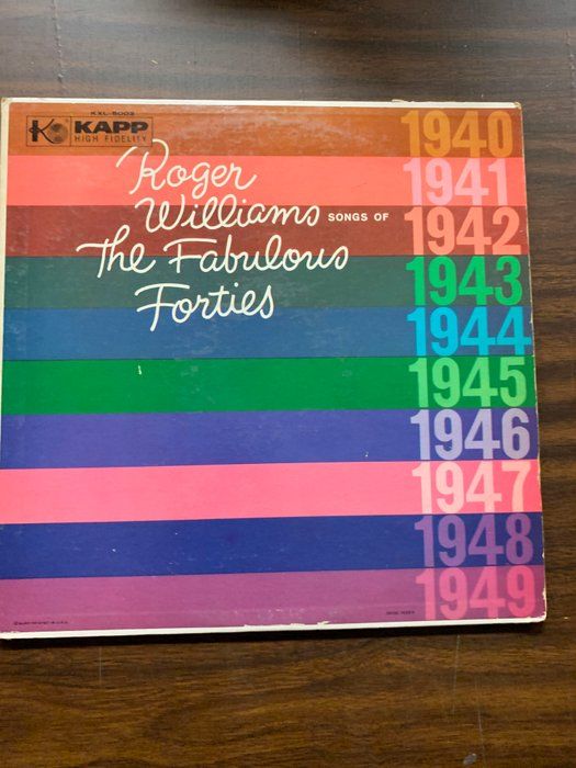 Lot 722: Songs Of The Fabulous Forties Roger Williams Album