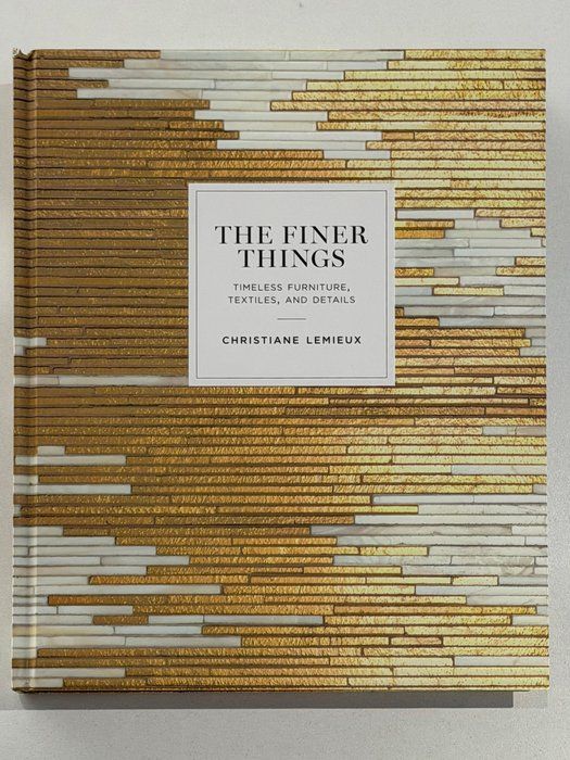 Lot 756: The Finer Things hardcover coffee table book