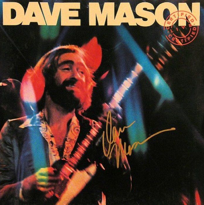 Lot 224: Dave Mason signed Certified Live album