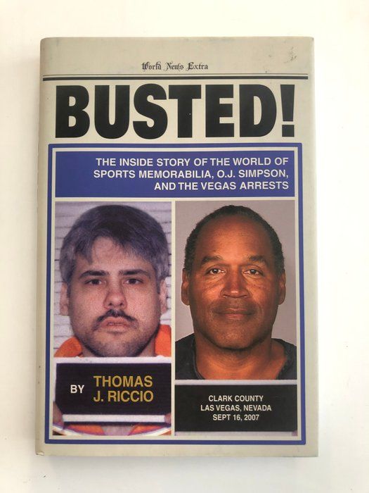 Lot 601: Busted! Thomas J. Riccio signed book