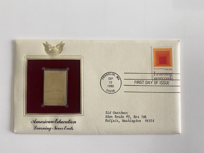 Lot 164: American Education Learning Never Ends Gold Stamp Replica First Day Cover