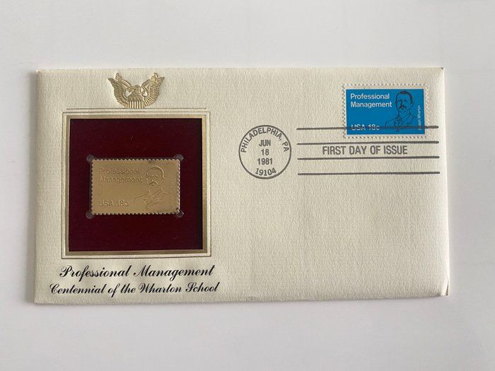 Lot 238: Professional Management Centennial of the Wharton School Gold Stamp Replica First Day Cover