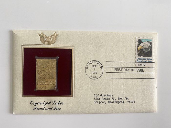 Lot 523: Organized Labor Proud and Free Gold Stamp Replica First Day Cover