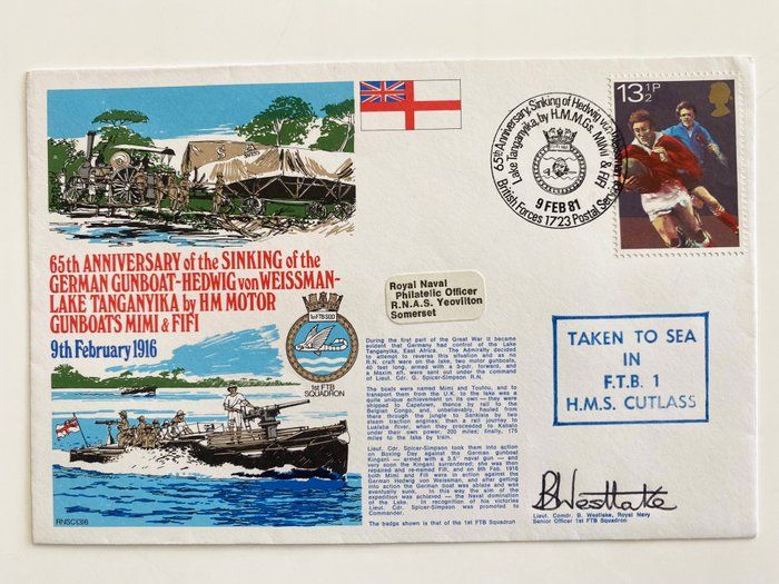 Lot 566: WWI Royal Navy 60th Anniversary Sinking of German Gunboat Hedwig Von Weissman Lieut. Cdr. B Westlake Signed Commemorative First Day Cover 1981