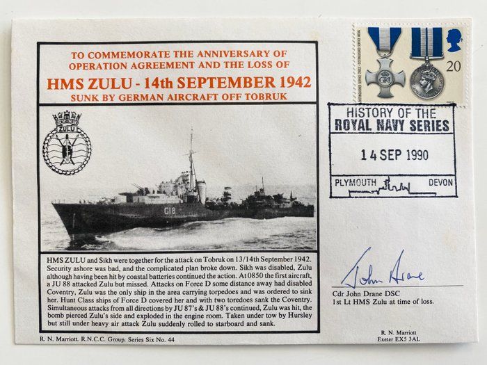 Lot 654: WWII HMS Zulu Cdr John Drane Signed Commemorative Cover - 1990