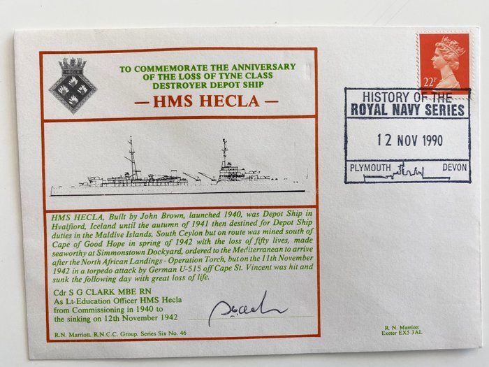 Lot 673: WWII HMS Hecla Anniversary Commemorative Cdr S G Clark Signed First Day Cover