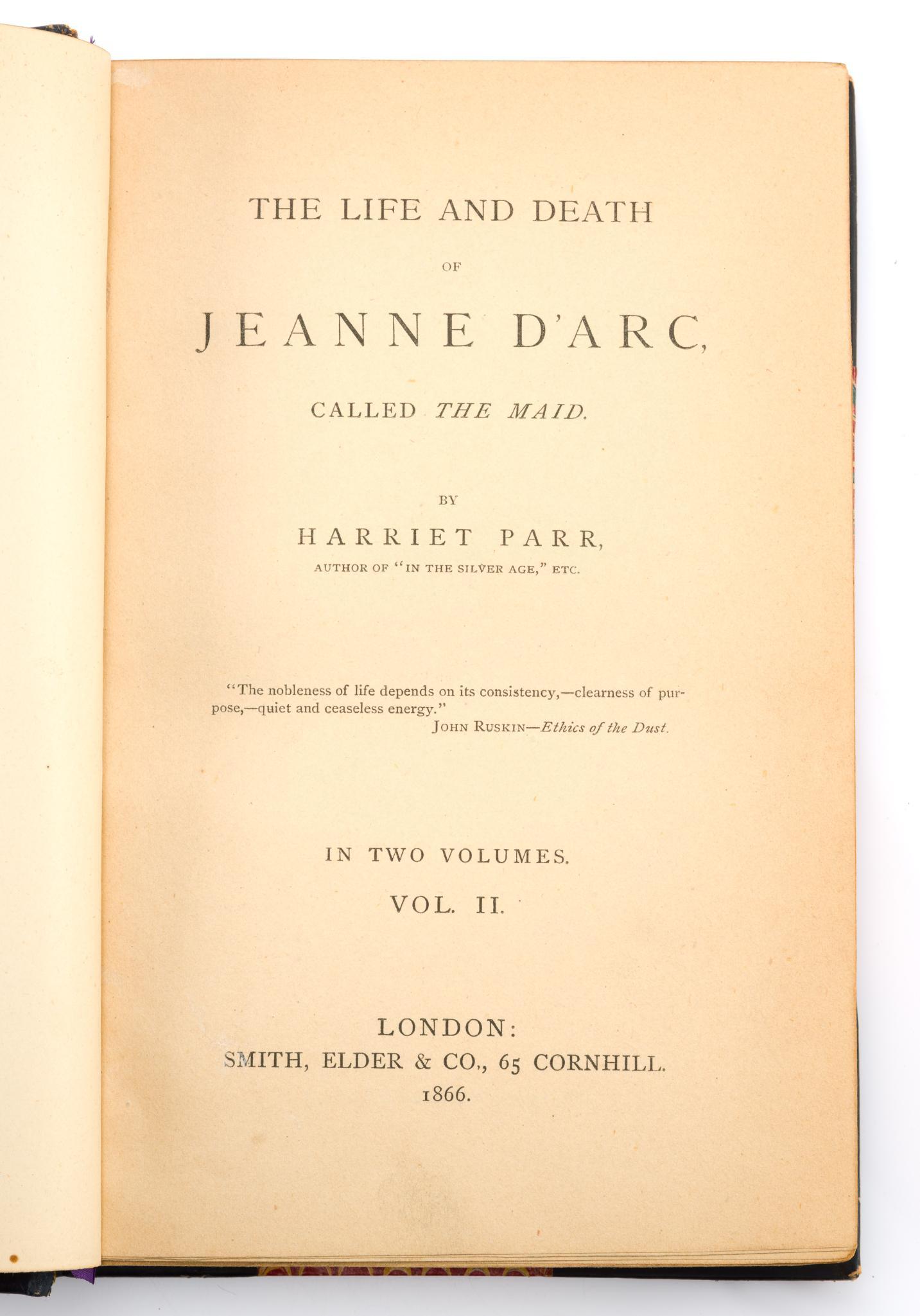 1866 The Life and Death of Jeanne D'Arc 2 Volumes