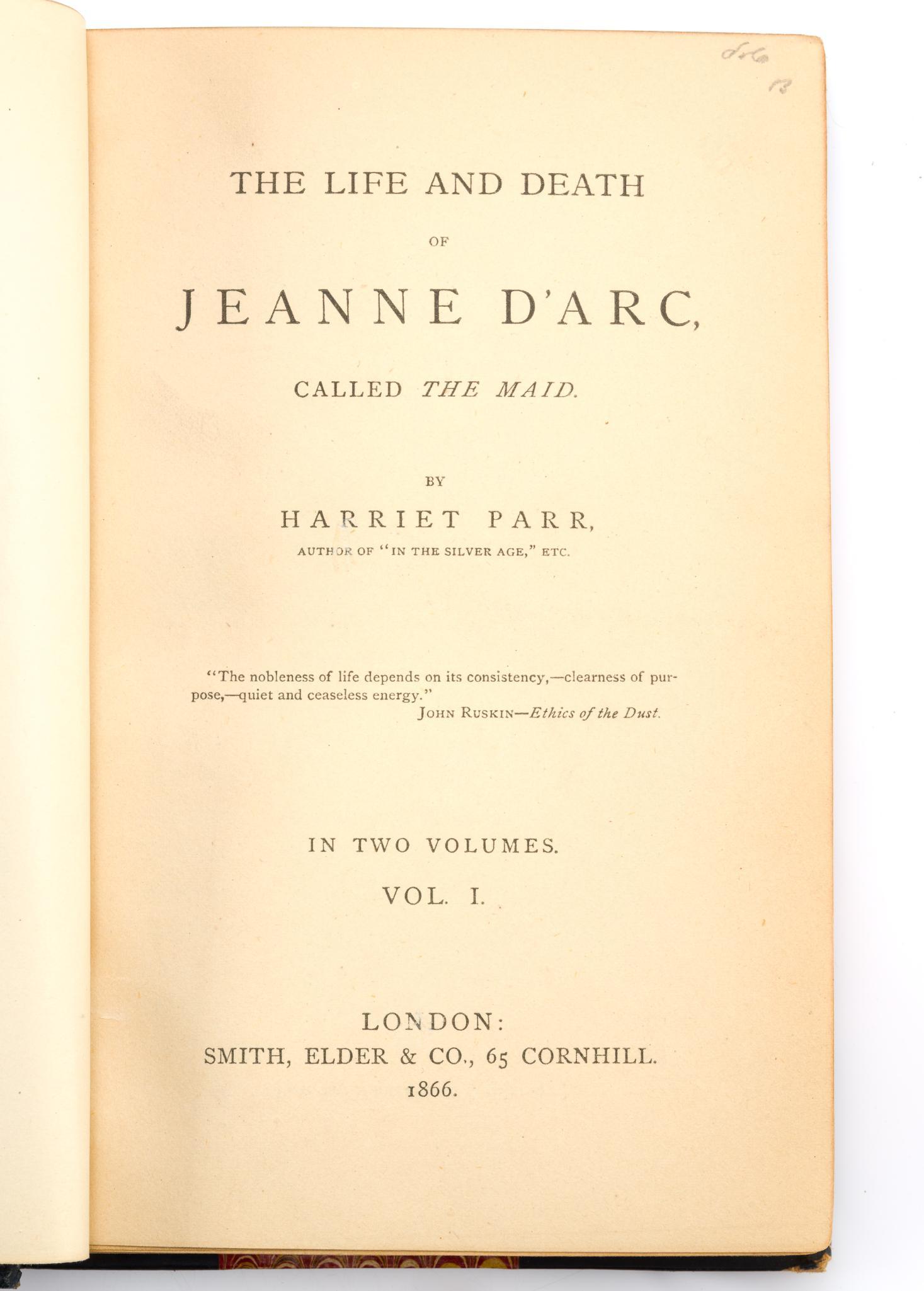 1866 The Life and Death of Jeanne D'Arc 2 Volumes