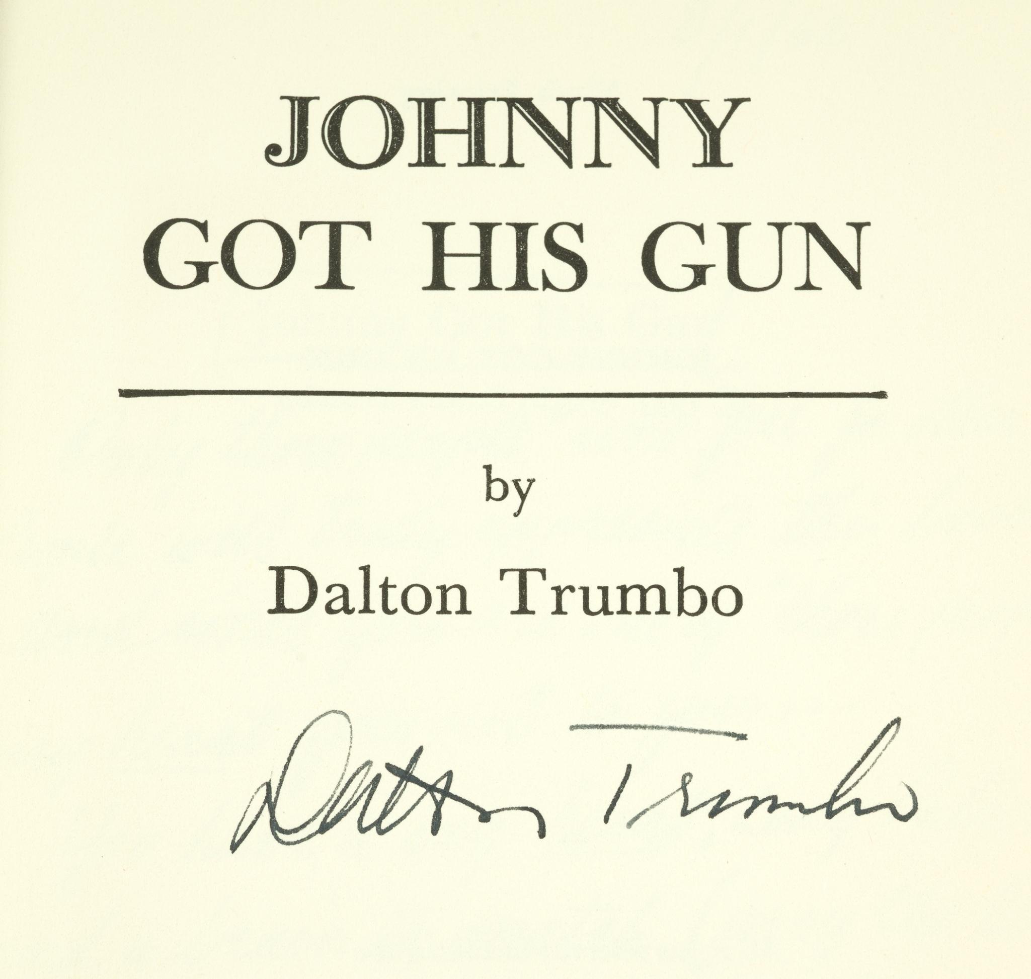 Signed "Johnny Got His Gun" By Dalton Trumbo
