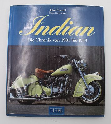 John Caroll, Indian - Die Chronik von 1901 -1953, 1996