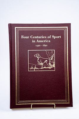 Herbert Manchester, Four Centuries of Sport in America 1490-1890, 1991. Four Centuries of Sport 