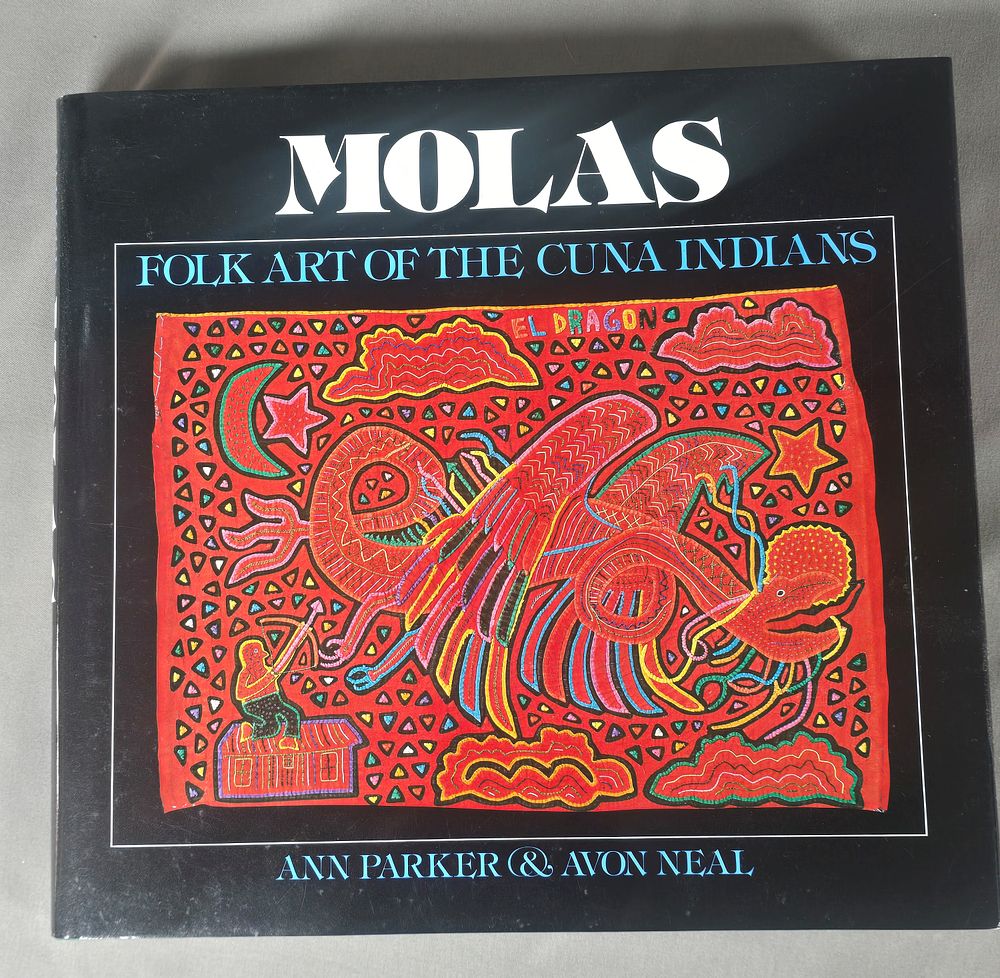 Lot 201: Molas: Folk Art of the Cuna Indians Book