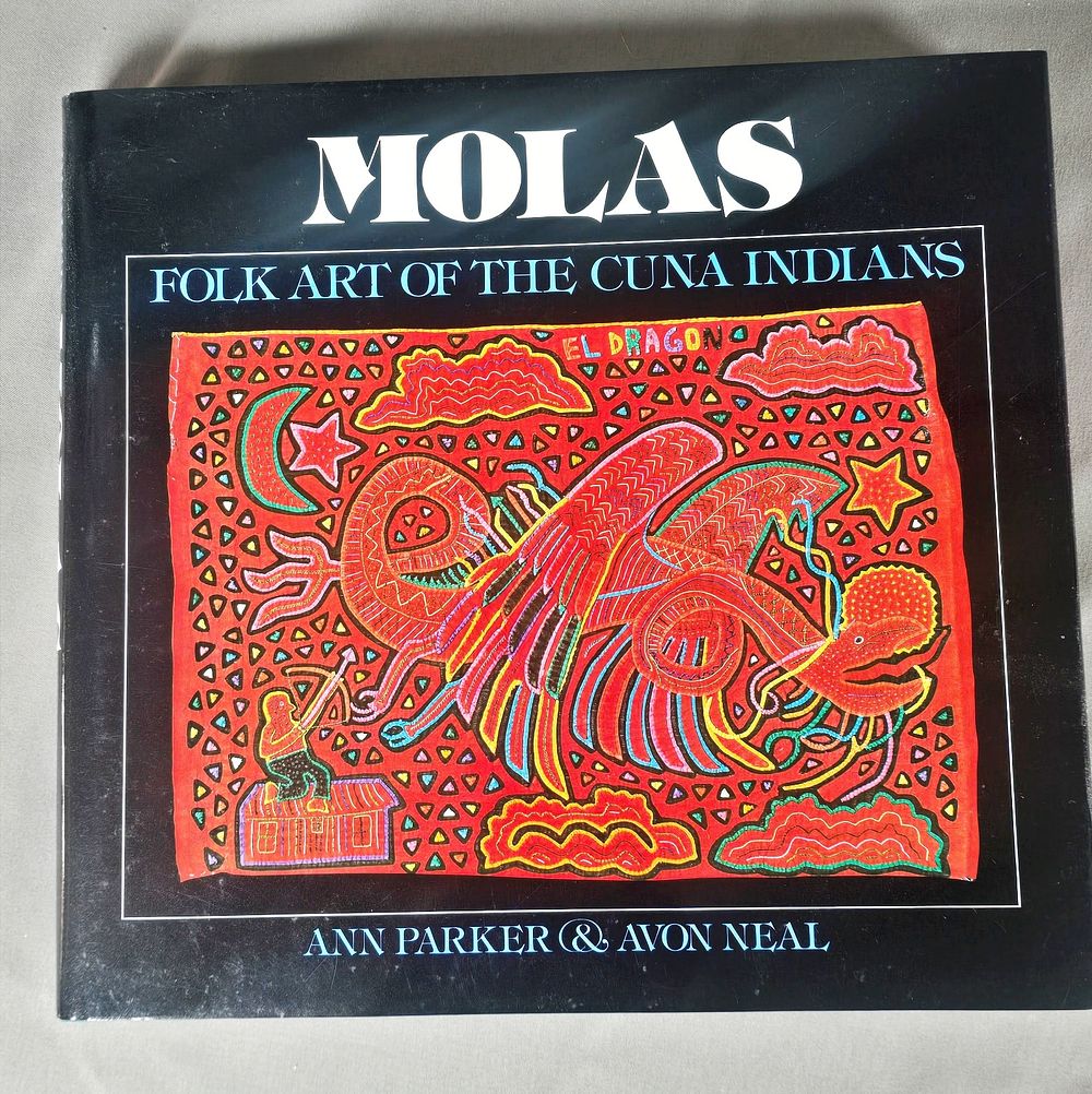 Lot 221: Molas: Folk Art of the Cuna Indians Book