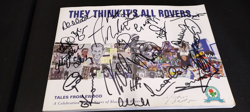 Lot 216: Signed Blackburn Rovers Tales Celebrating 125 years of...