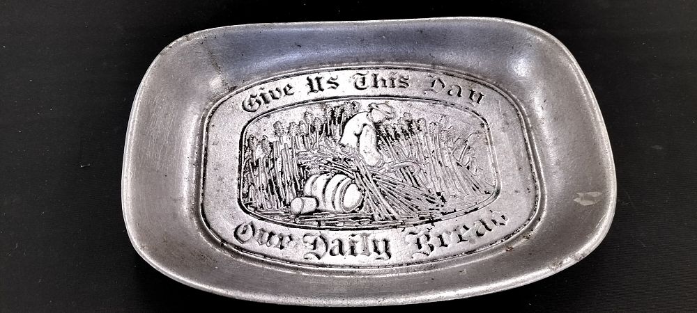 Lot 208: Wilton Pewter Plate 'Give Us This Day Our Daily Bread' MCMXXV
