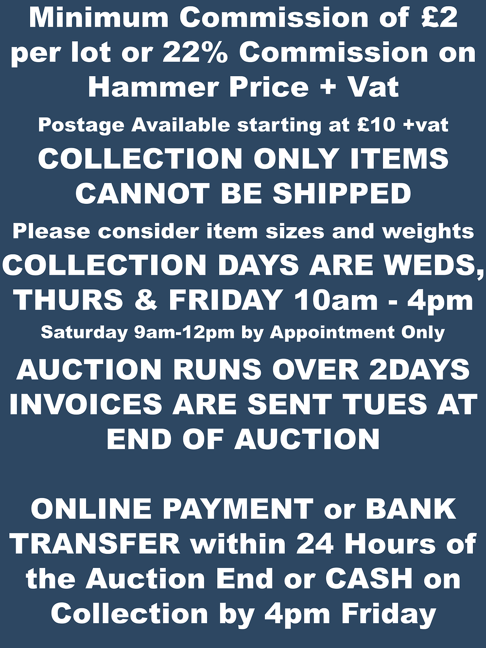 PAYMENT, COLLECTION & DELIVERY. BUYERS READ BEFORE BIDDING