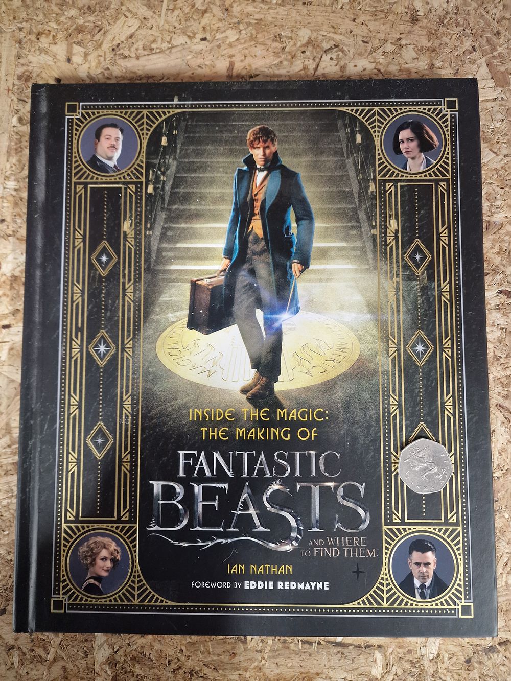 Lot 344: Inside the magic: the making of fantastic Beasts. Large hard back book