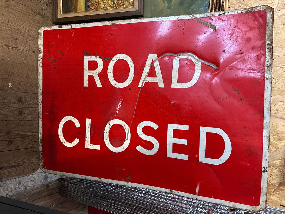Lot 334: Municipal Road Closed Sign, Metal, Late 20th Century