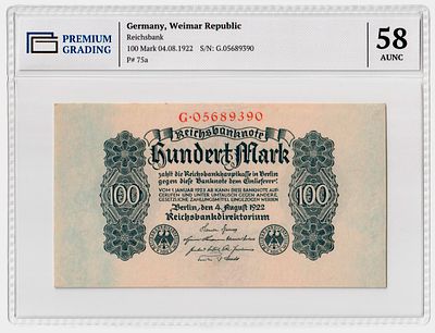 Германия 100 марок 1922г Третий выпуск в слабе PG AUNC58. Pick № 75a. Рейхсбанк