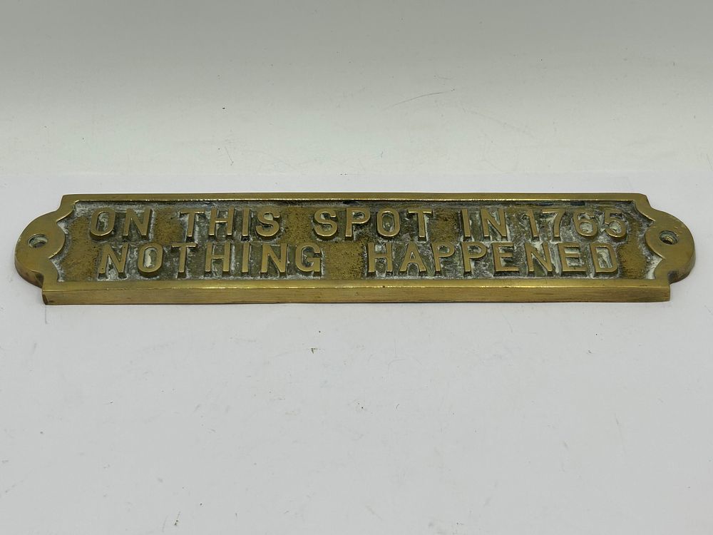 Lot 385: Brass Novelty Sign 9.5"