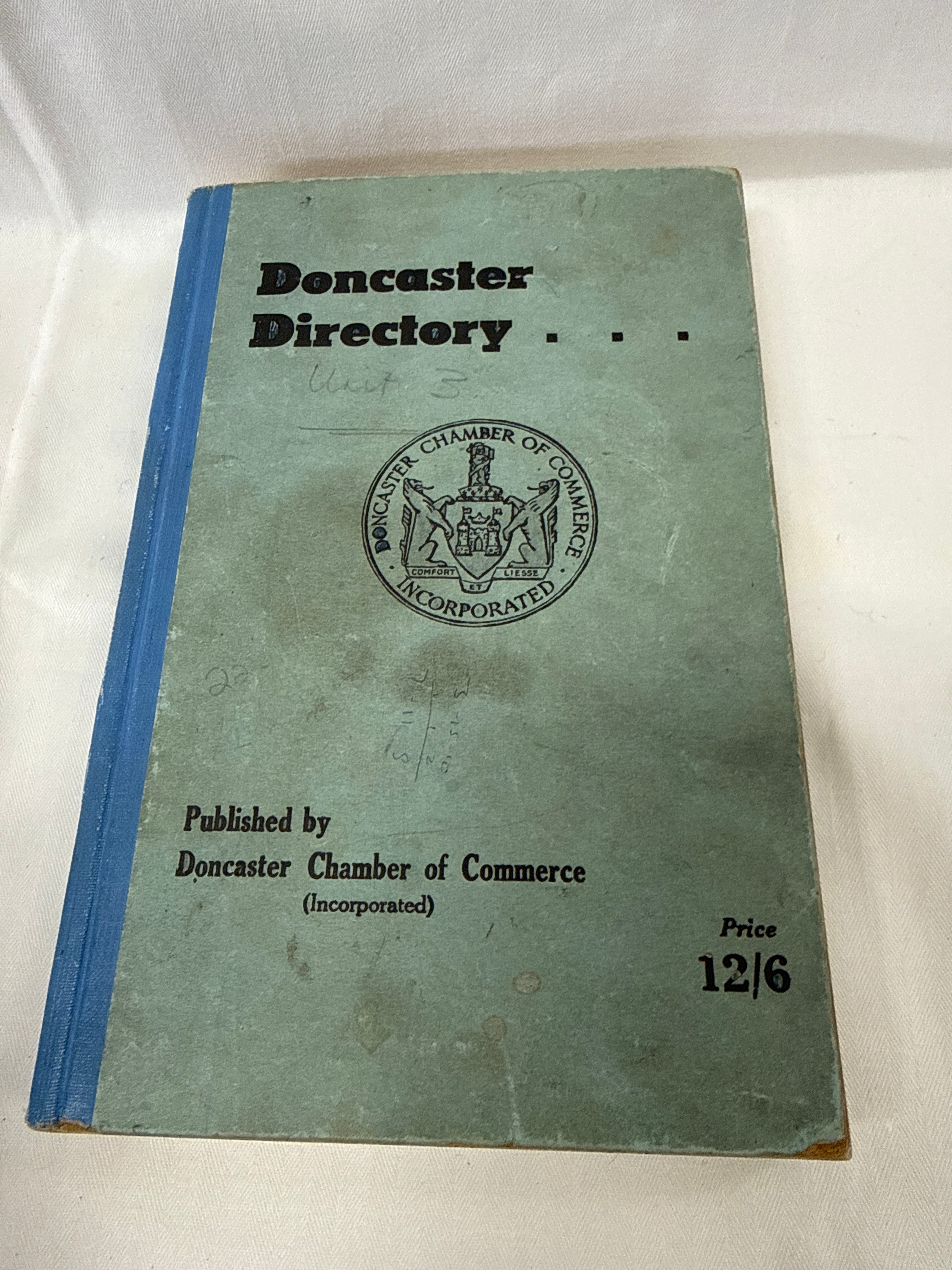 Doncaster Chamber of Commerce Paper and Cloth Hardback Doncaster Directory, Price 12/6