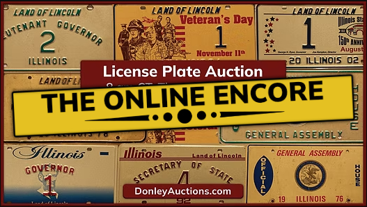 Donley Auctions | ONLINE ENCORE for the License Plate Auction