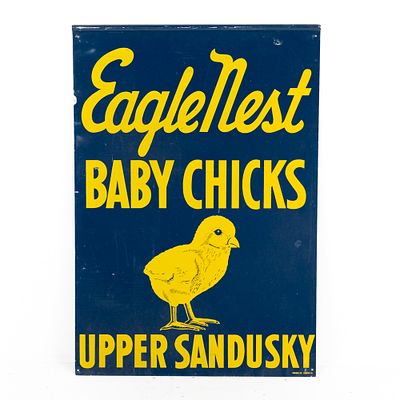 Eagles Nest Baby Chicks Upper Sandusky DST AD Sign. Vintage Eagles Nest "Baby Chicks Upper 