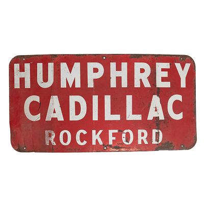 Humphrey Cadillac Rockford SST Advertising Sign. "Humphrey Cadillac Rockford" single sided 