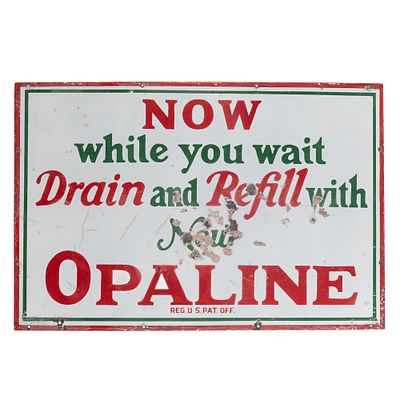 Opaline SSP Sinclair Gas Station Advertising Sign. "Now while you wait Drain & Refill with 
