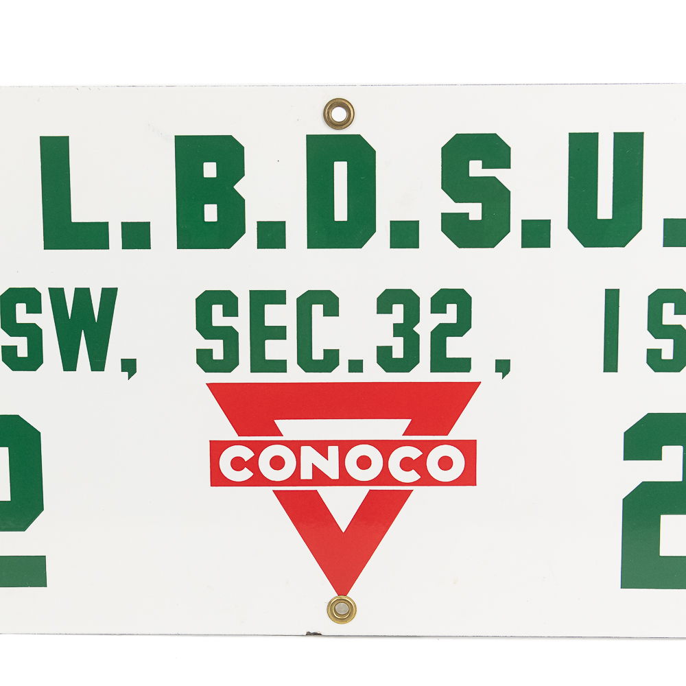 26" Conoco Oil Well Lease SSP Advertising Sign