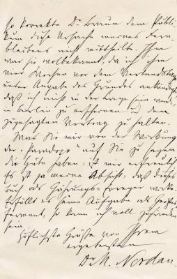 מכתב מאת מקס נורדאו
. מכתב בכתב ידו וחתימתו של מקס נורדאו חתום [ Dr. M. Nordau ]. 
מקס נורדאו 
