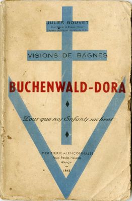 בוכנוואלד - דורה. עדות ראשונית - תצלומים קשים לצפייה - מהדורה ראשונה. BUCHENWALD-DORE - VISIONS 