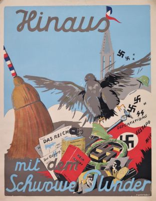 "החוצה עם הבוזזים" - כרזה גדולה בתבוסתה של גרמניה הנאצית. Hinaus mit dem schwowe plunder - 