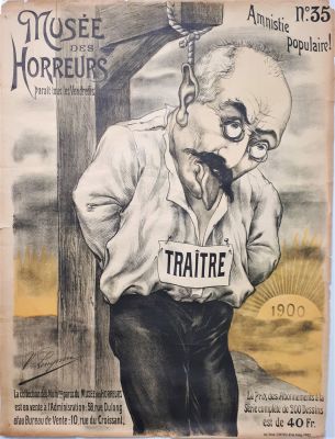 "בוגד" - כרזה אנטישמית - אלפרד דרייפוס – "תערוכת המפלצות". Tra&icirc;tre - בוגד. כרזה מס' 35 מן הסדרה 