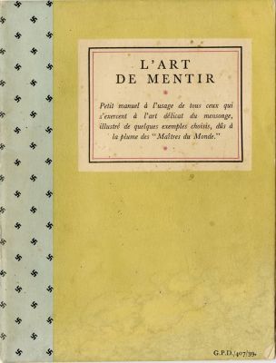 'אמנות השקר' - חוברת קריקטורות אנטי-נאצית החושפת את השקרים של היטלר וגבלס - פרסום של בעלות 