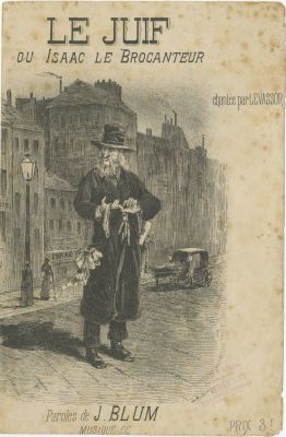 היהודי או יצחק הרוכל. שיר אנטישמי ותוי נגינה. צרפת, המאה ה-19. Le Juif, ou Isaac le Brocanteur 